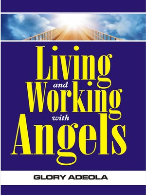 cover image of Living and Working with Angels